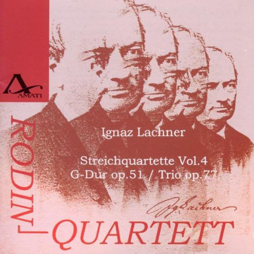 Lachner / Rodin Quartett - String Quartets 4 [CD]