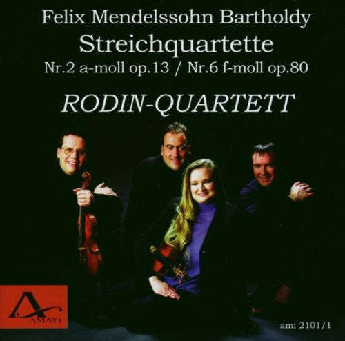 Mendelssohn / Rodin Quartett - String Quartets 2 & 6 Music CD