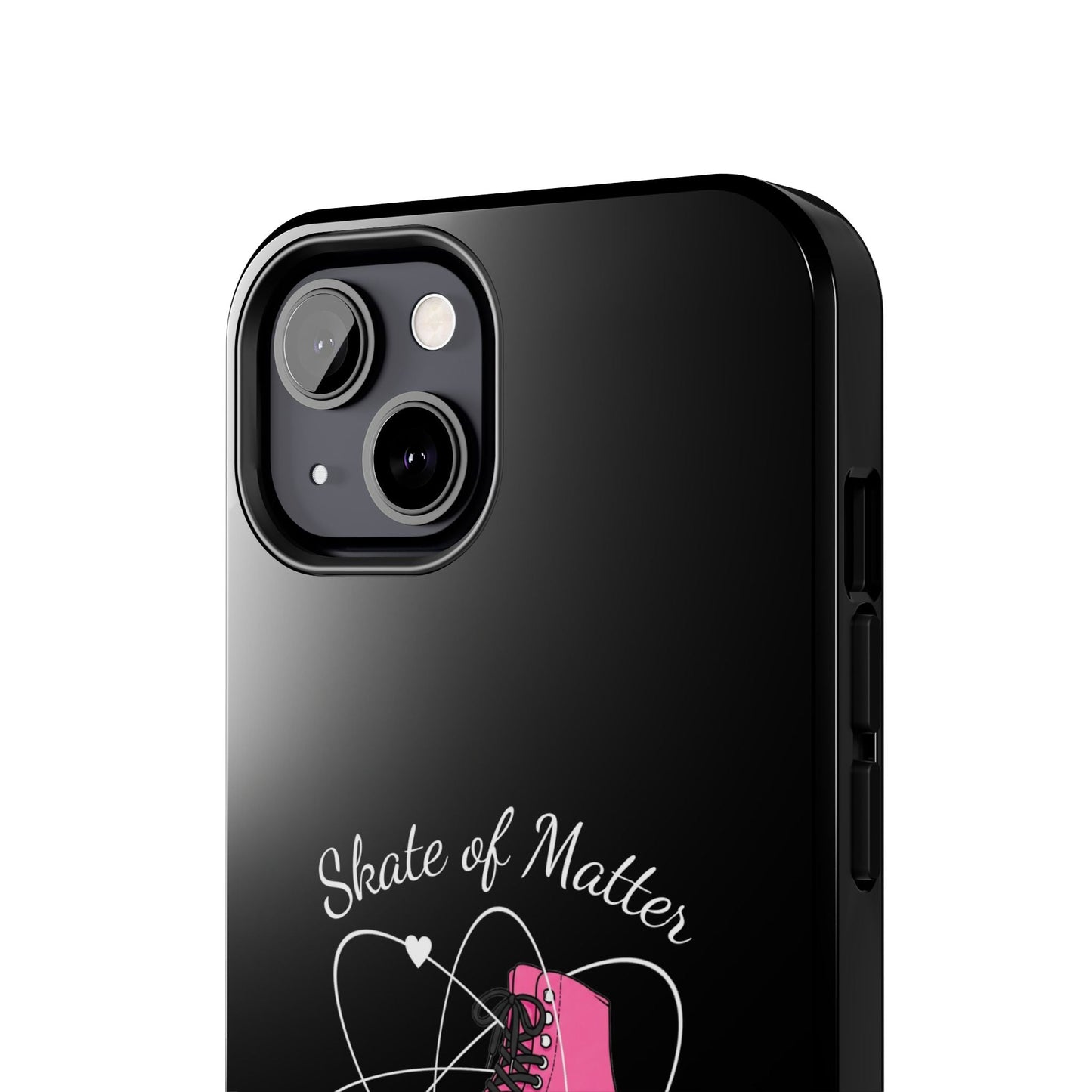 Skate of Matter Tough Phone Case