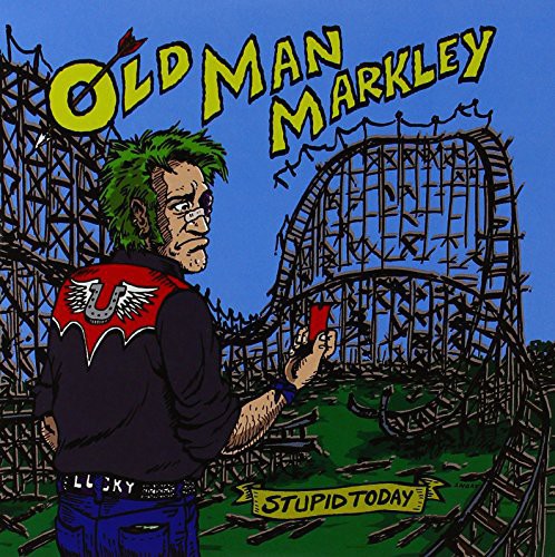 Old Man Markley - Stupid Today [7" Vinyl]