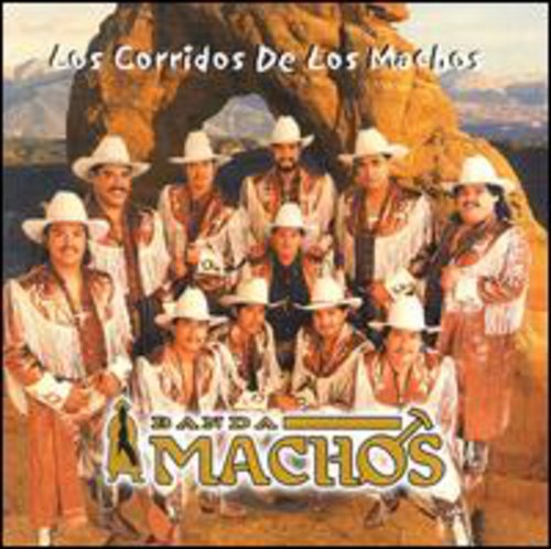 Banda Machos - Corridos de los Machos Music CD