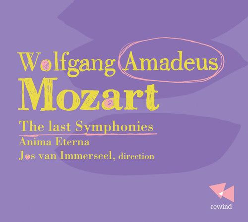 Anima Eterna - Last Symphonies Music CD