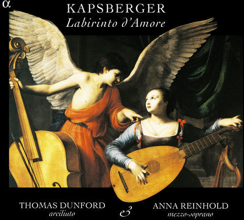 Thomas Dunford - Kapsberger / Caccini / Strozzi : Labirinto D'amore Music CD
