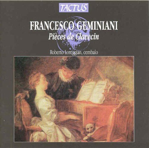 Geminiani / Loreggian - Pieces de Clavecin [CD]