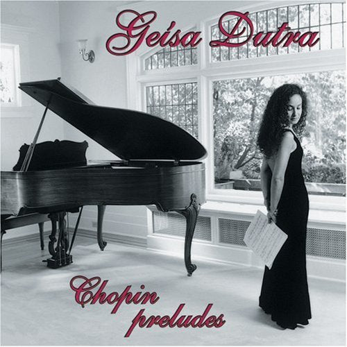 GEISA DUTRA - Chopin Preludes [CD]
