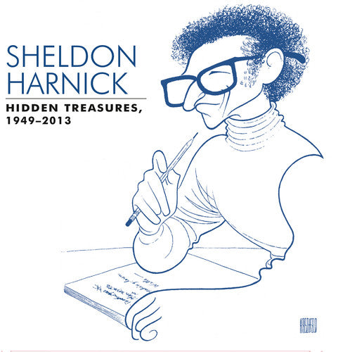 Sheldon Harnick - Hidden Treasures (1949-2013) [2 CD]