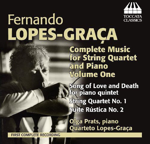 Lopes-Graca - Comp Music for String Quartet & Piano Vol 1 Music CD