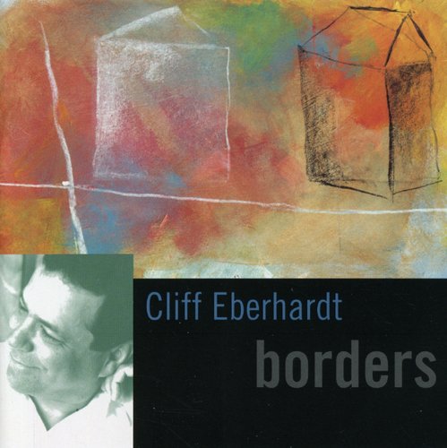 Cliff Eberhardt - Borders Music CD