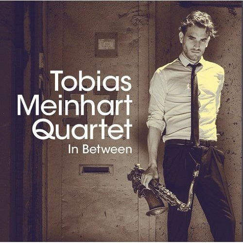 Tobias Meinhart Quartet - In Between Music CD