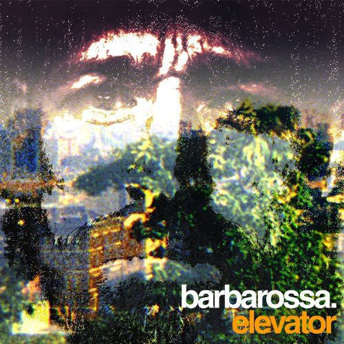 Barbarossa - Elevator EP [12" Vinyl]