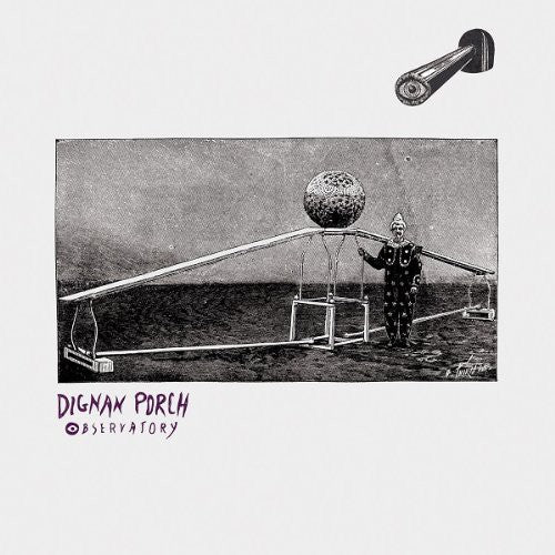 Dignan Porch - Observatory (Uk) [LP] Vinyl Record