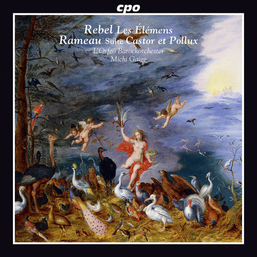 Rebel / Rameau - Les Elemens-Castor Et Pollux Suite [CD]