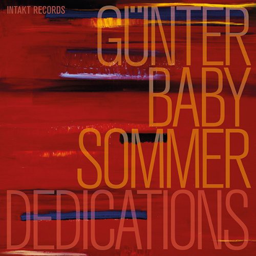 Gunter Sommer - Dedications [CD]