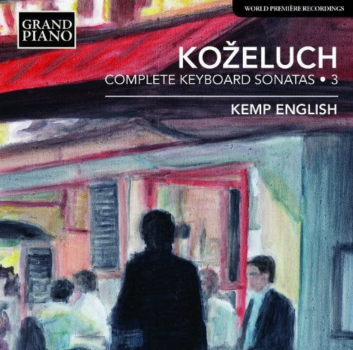 Kozeluch - Comp Keyboard Sonatas Vol 3 Music CD