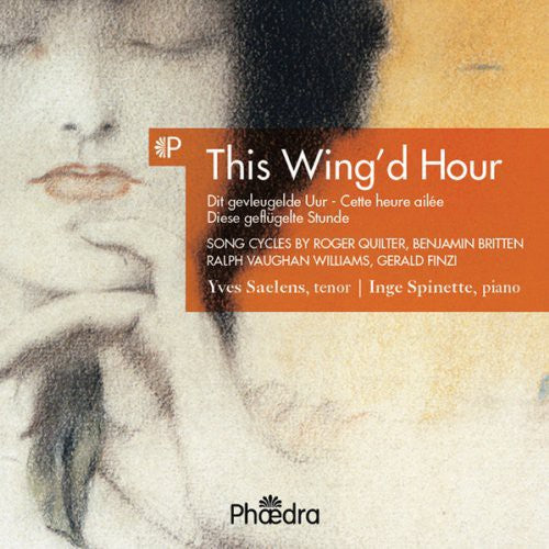 Lieder - This Wing'd Hour: English Song Cycles [Digipak]