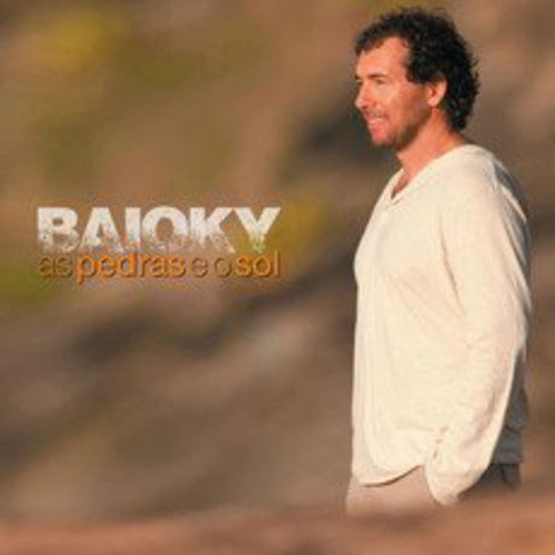 Baioky - As Pedras E O Sol Music CD