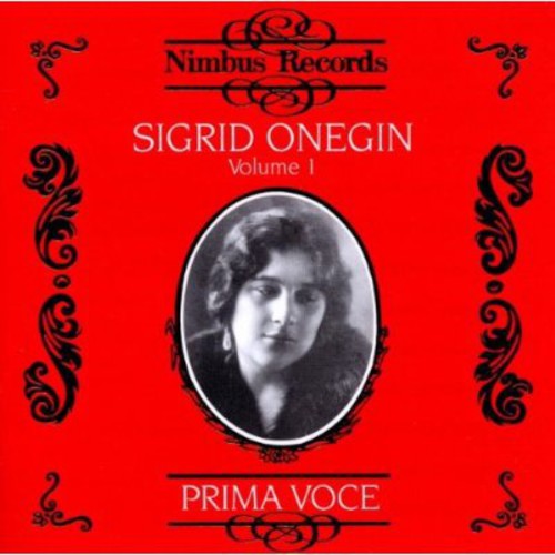 SIGRID ONEGIN - Volume 1: Recordings 1911-1914 Music CD