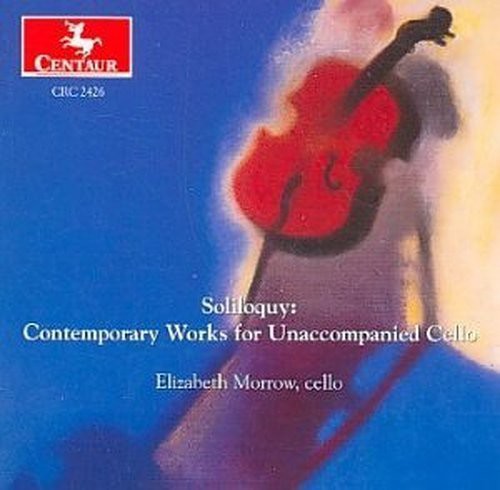 Elizabeth Morrow / Gordon / Kessner / Chave - Soliloquy Music CD