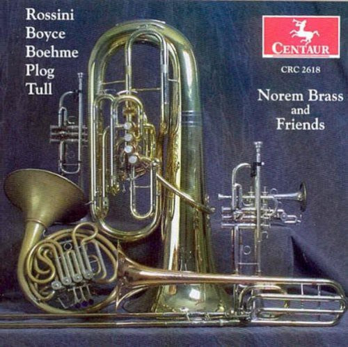 Rossini / Boyce / Boehme / Plog / Norem Brass - Norem Brass & Friends [CD]