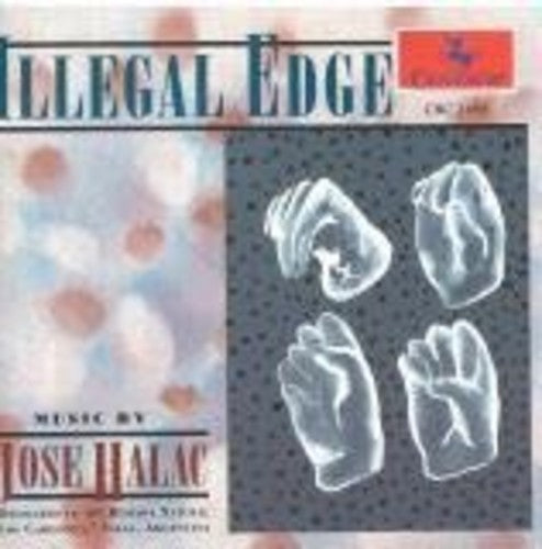 Jose Halac - Illegal Edge Music CD