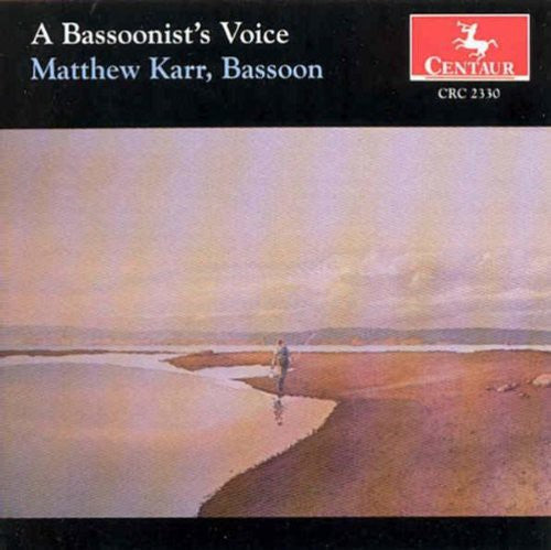 Bach / Schumann / Villa-lobos / Dunhill / Karr - Bassoonist's Voice - Music CD
