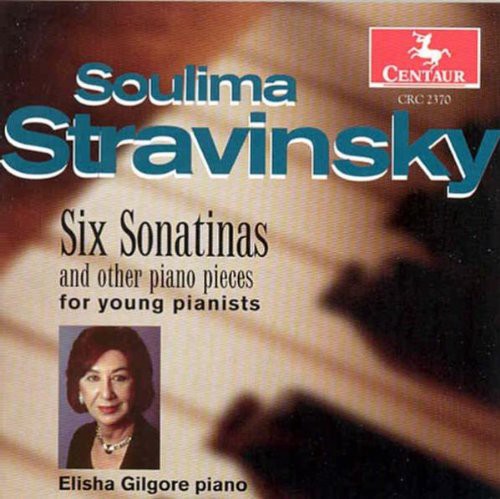 Stravinsky / Elisha Gilgore - Six Sonatinas: Three Fairytales [CD]