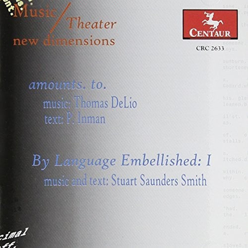 Thomas Delio - Amounts to / By Language Embellished [CD]