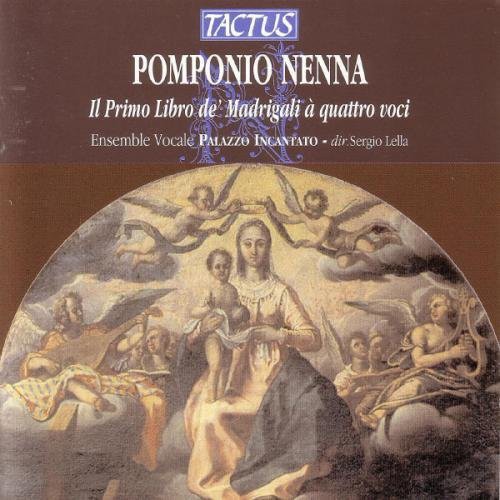 Nenna / Lella / Palazzo Incantato Ensemble - First Book of Madrigals [CD]