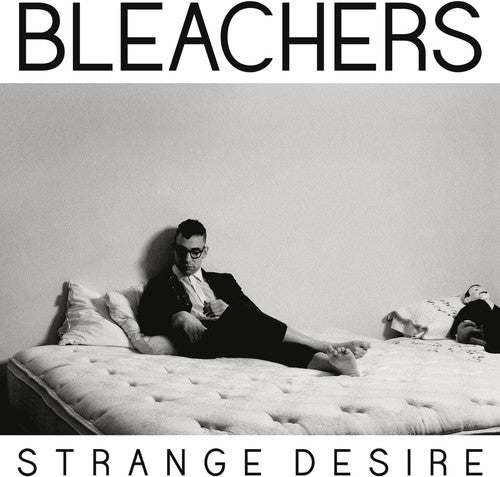 Bleachers - Strange Desire [CD]