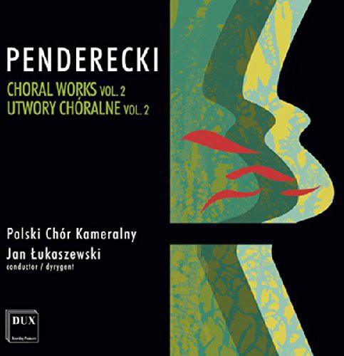 Penderecki - Choral Works 2 [CD]