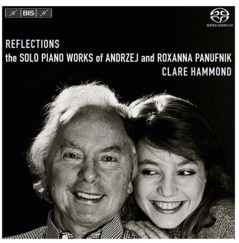 Panufnik - Reflections: Solo Pno Works of Andrzej & Roxanna Music CD