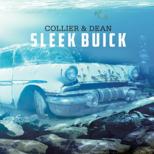 Collier & Dean - Sleek Buick Music CD