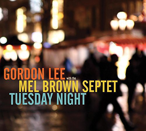 Gordon Lee - Tuesday Night [CD]