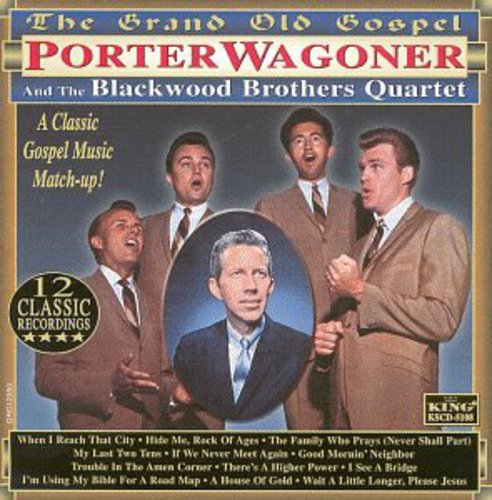 Wagoner,porter / Blackwood Brothers - Grand Old Gospel - Music CD