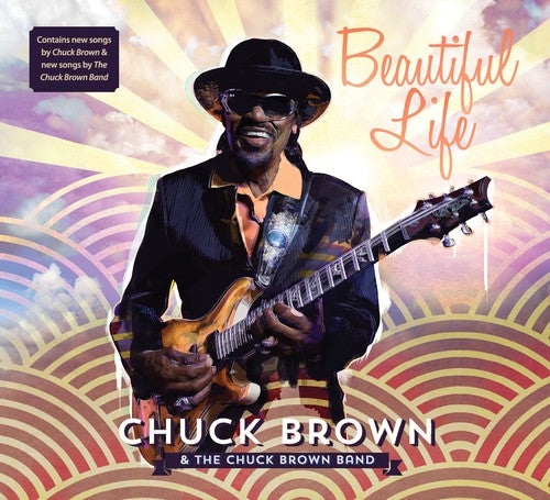 Chuck Brown - Beautiful Life [CD]