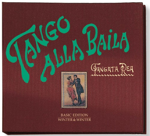 Tangata Rea - Tango Alla Baila Music CD