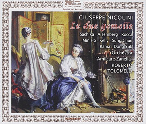 Nicolini / Sachika / Aisemberg / Ho / Kelly - Le Due Gemelle [2 CD]