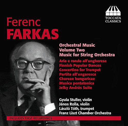 Farkas / Stuller / Rolla / Toth - Orchestral Music 2 [CD]