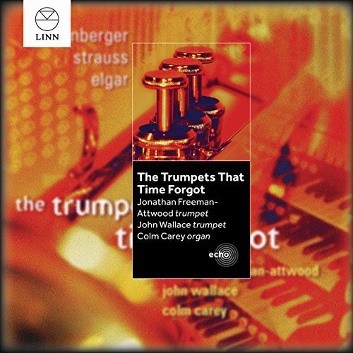 Rheinberger / Strauss / Elgar - Trumpets That Time Forgot - Music CD