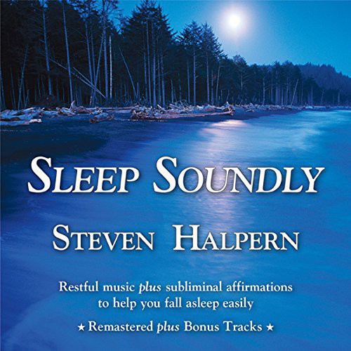 Halpern,steven - Sleep Soundly: Restful Music Plus Subliminal - Music CD