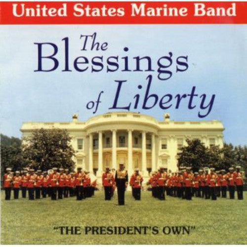 United States Marine Band - Blessings of Liberty [CD]