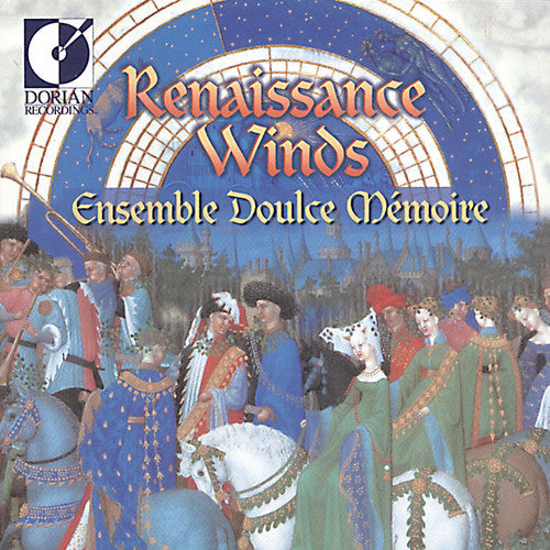 Ensemble Doulce Memoire - Renaissance Winds [CD]