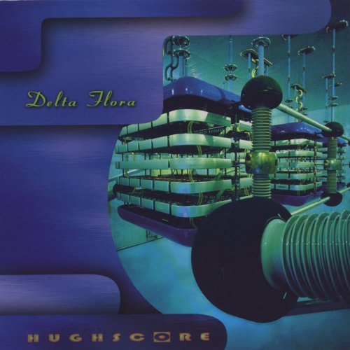 Hughscore - Delta Flora Music CD