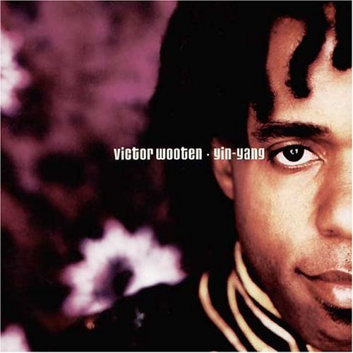 Victor Wooten - Yin Yang [2 CD]