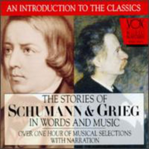 Grieg & Schumann - Their Story & Music - Music CD