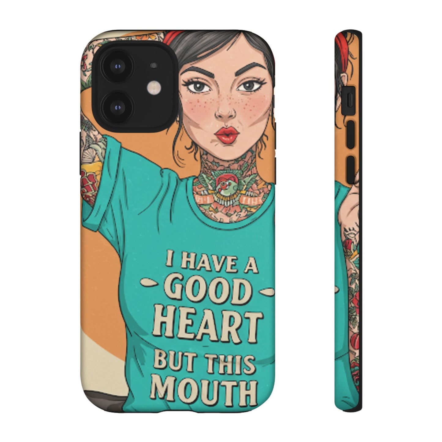 I Have A Good Heart Tough Phone Case