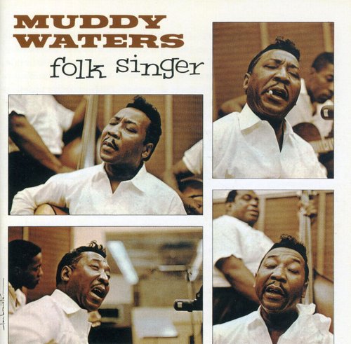 Muddy Waters - Folk Singer [CD]