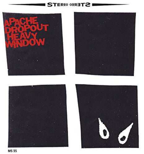 Apache Dropout - Heavy Window [CD]