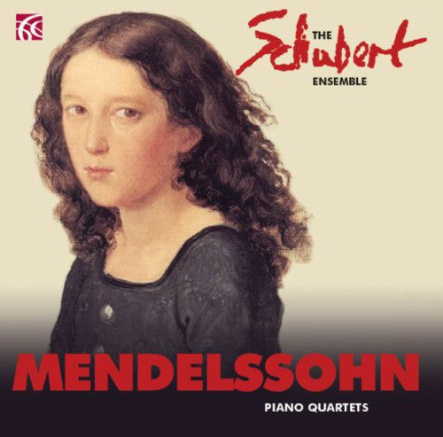 Mendelssohn / Schubert Ensemble - Piano Quartets [CD]
