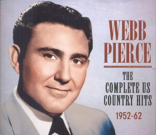 Webb Pierce - Pierce, Webb : Complete Us Country Hits 1952-62 Music CD